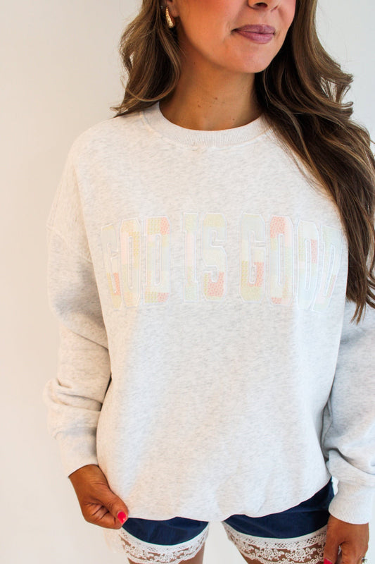 God Is Good Embroidered Sweatshirt